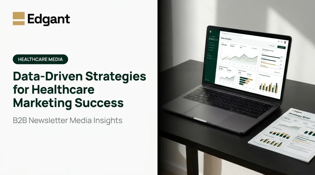 Data-Driven Strategies for Healthcare Marketing Success