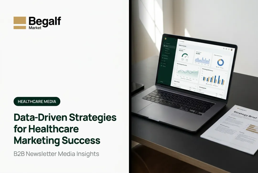 Data-Driven Strategies for Healthcare Marketing Success