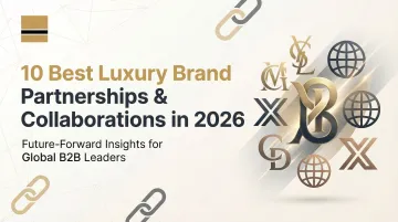 10 Best Luxury Brand Partnerships &amp; Collaborations in 2026