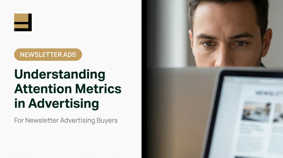 Understanding Attention Metrics in Advertising