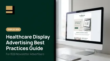 Healthcare Display Advertising Best Practices Guide