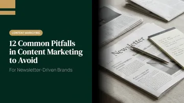 12 Common Pitfalls in Content Marketing to Avoid