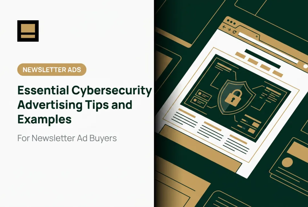 Essential Cybersecurity Advertising Tips and Examples