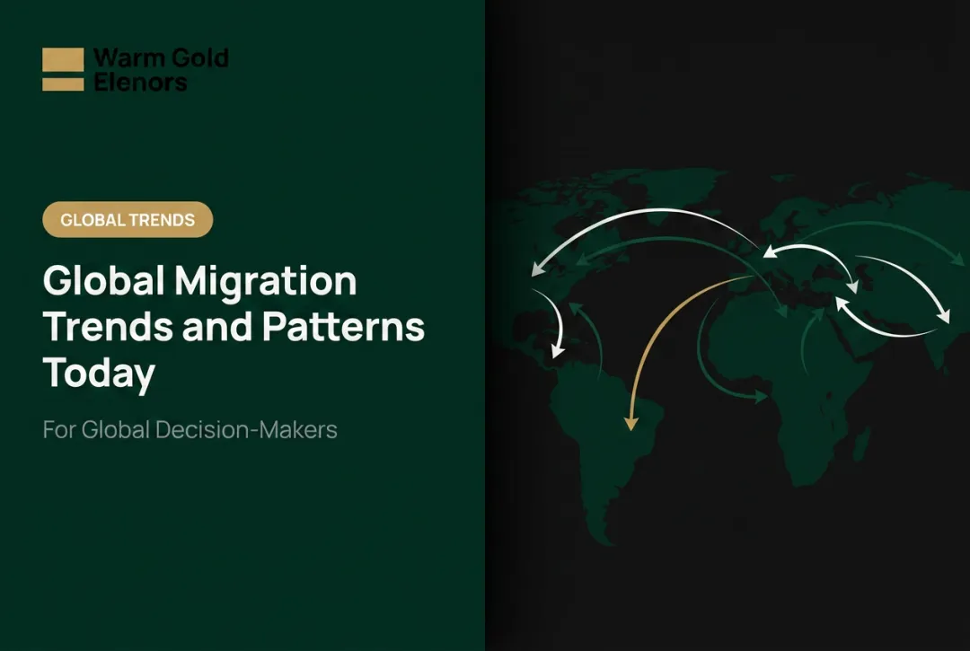 Global Migration Trends and Patterns Today