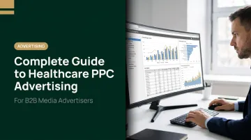 Complete Guide to Healthcare PPC Advertising