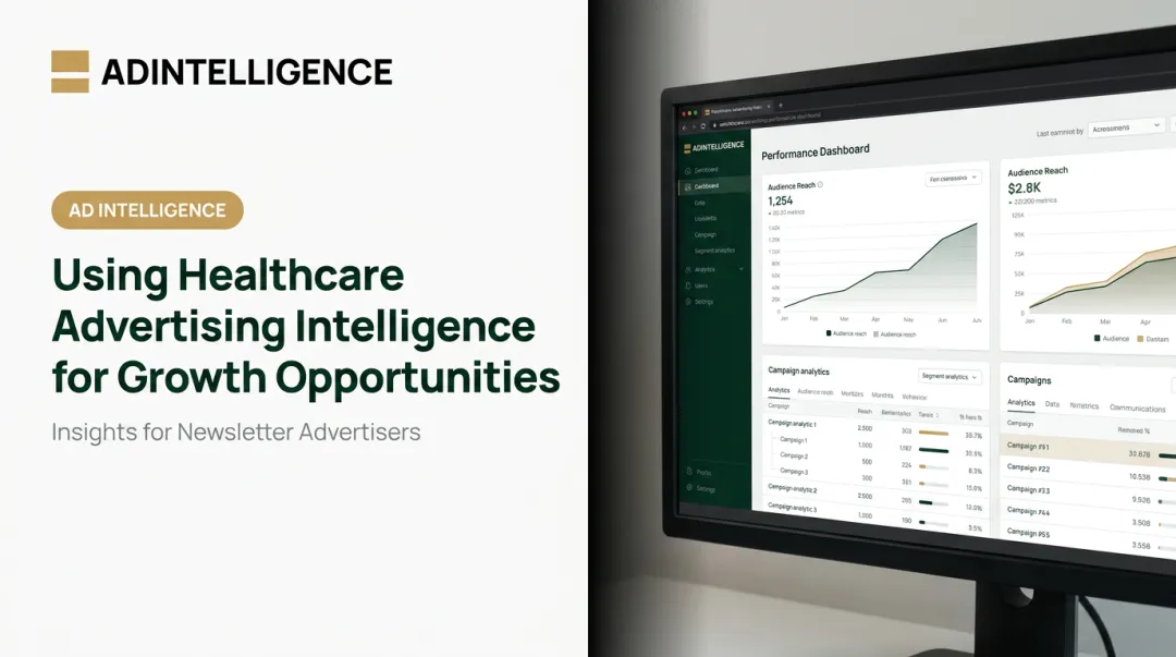 Using Healthcare Advertising Intelligence for Growth Opportunities