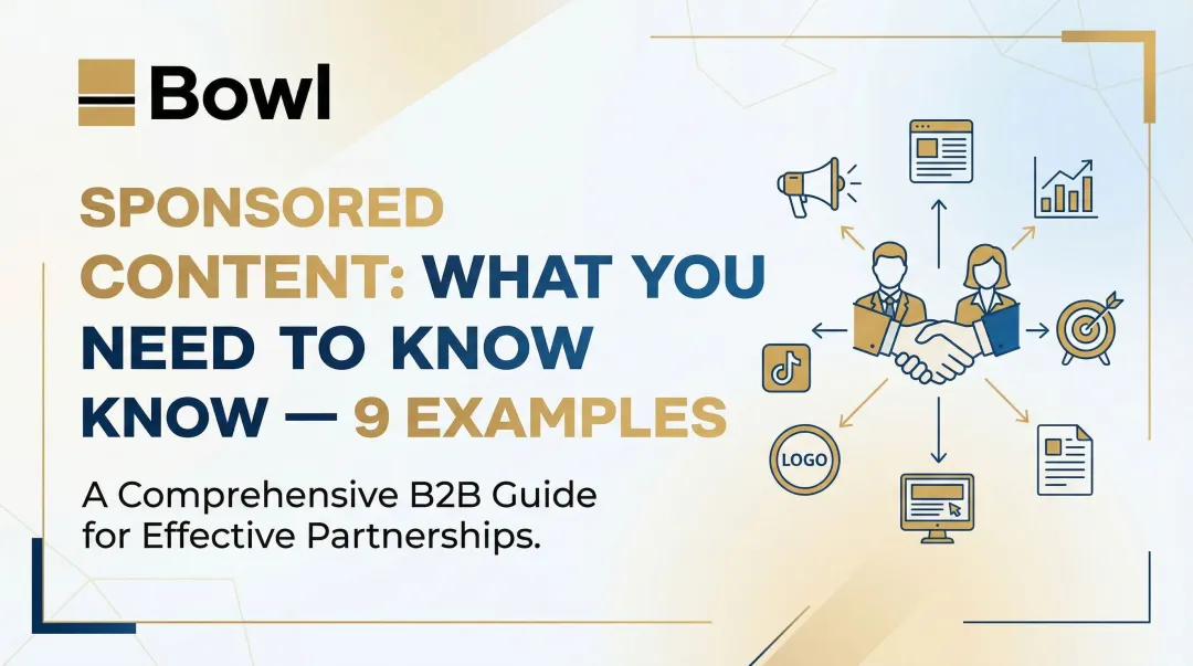 Sponsored Content: What You Need to Know — 9 Examples