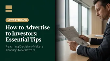 How to Advertise to Investors: Essential Tips