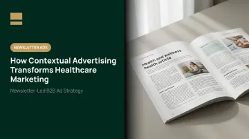 How Contextual Advertising Transforms Healthcare Marketing