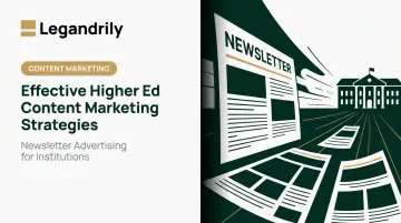 Effective Higher Ed Content Marketing Strategies