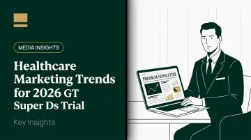 Healthcare Marketing Trends for 2026: Key Insights