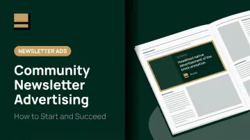Community Newsletter Advertising: How to Start and Succeed
