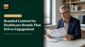 Branded Content for Healthcare Brands That Drives Engagement