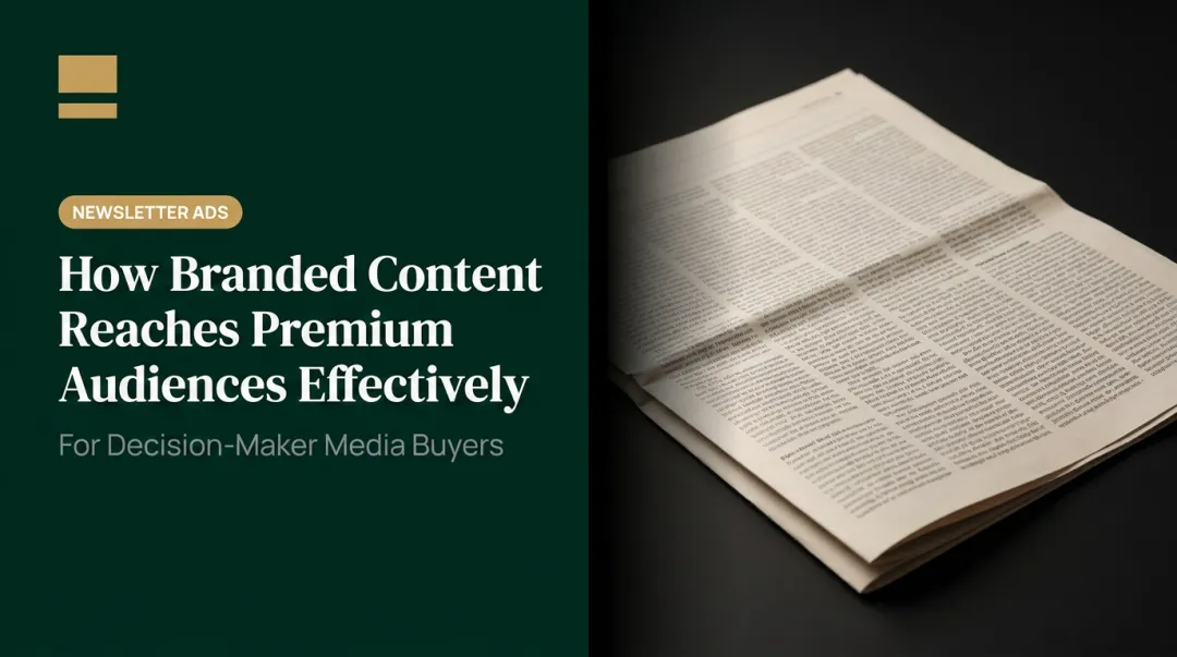 How Branded Content Reaches Premium Audiences Effectively