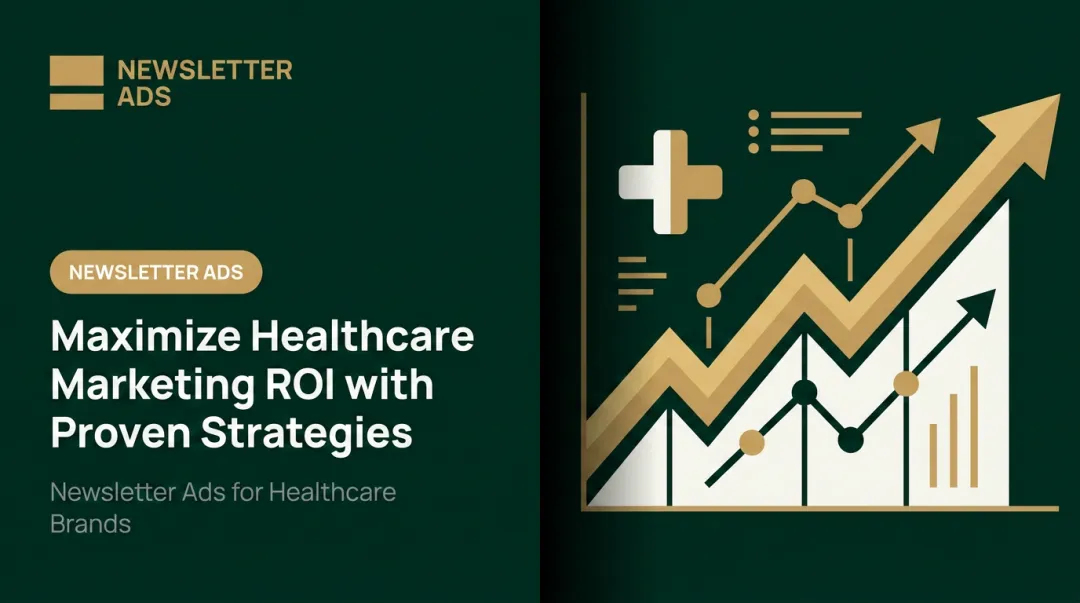 Maximize Healthcare Marketing ROI with Proven Strategies