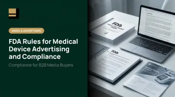 FDA Rules for Medical Device Advertising and Compliance