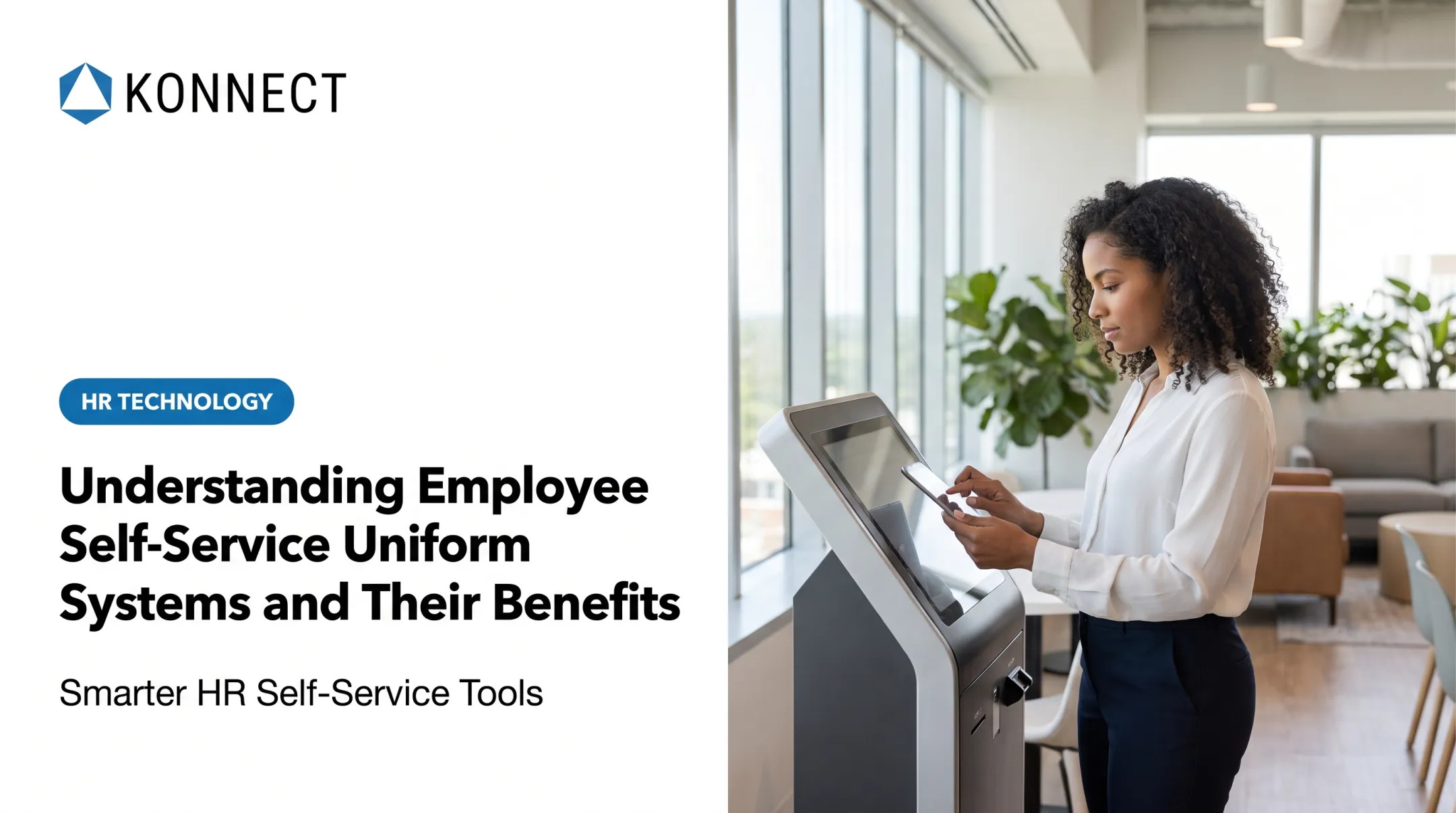 Understanding Employee Self-Service Uniform Systems and Their Benefits