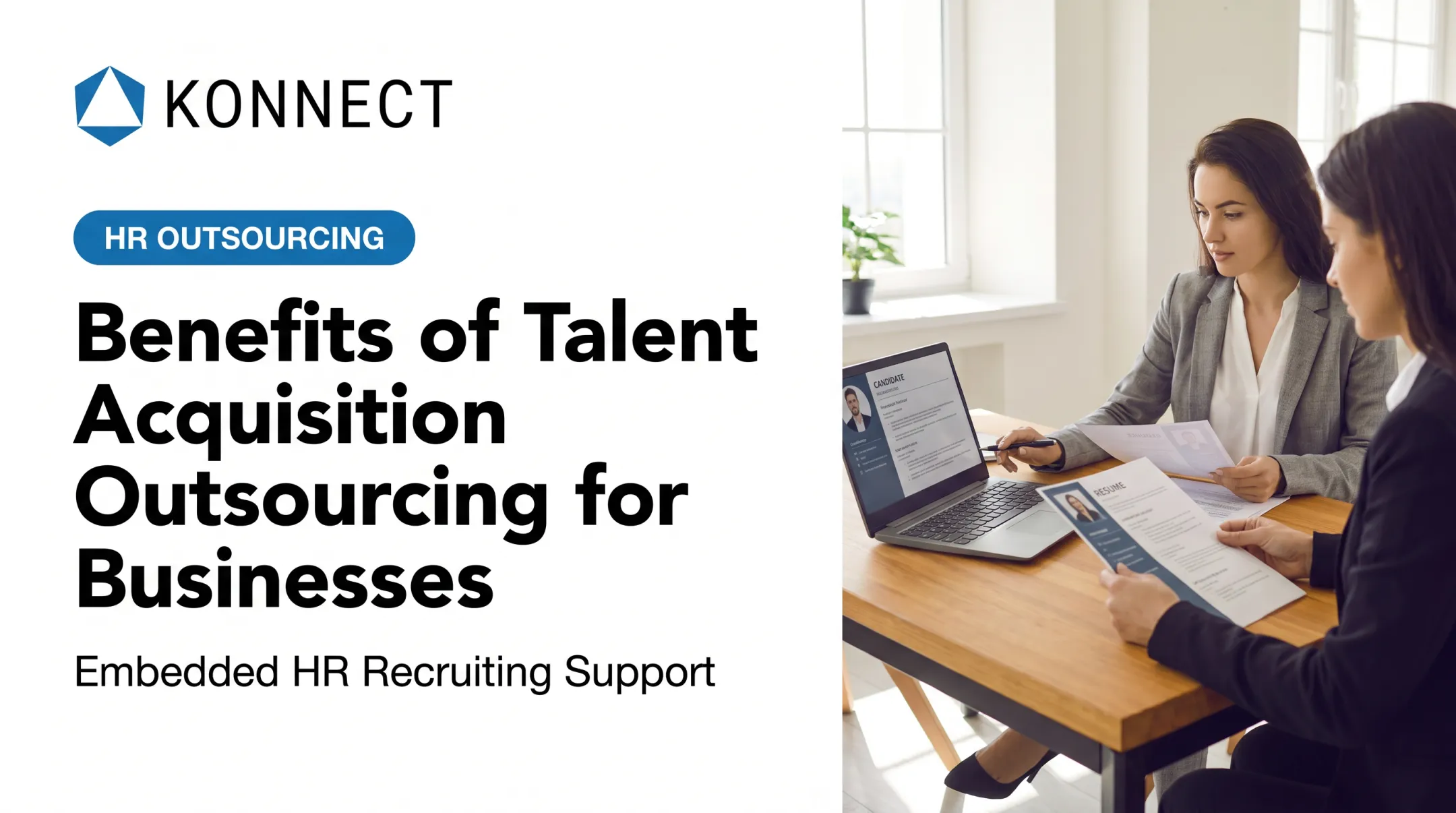 Benefits of Talent Acquisition Outsourcing for Businesses