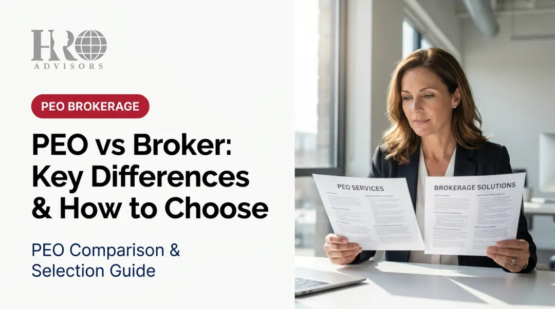 PEO vs Broker: Key Differences & How to Choose