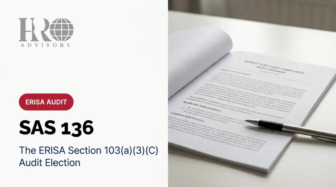 SAS 136: The ERISA Section 103(a)(3)(C) Audit Election