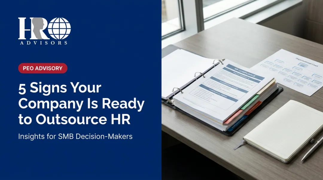 5 Signs Your Company Is Ready to Outsource HR