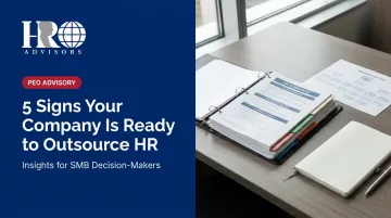 5 Signs Your Company Is Ready to Outsource HR