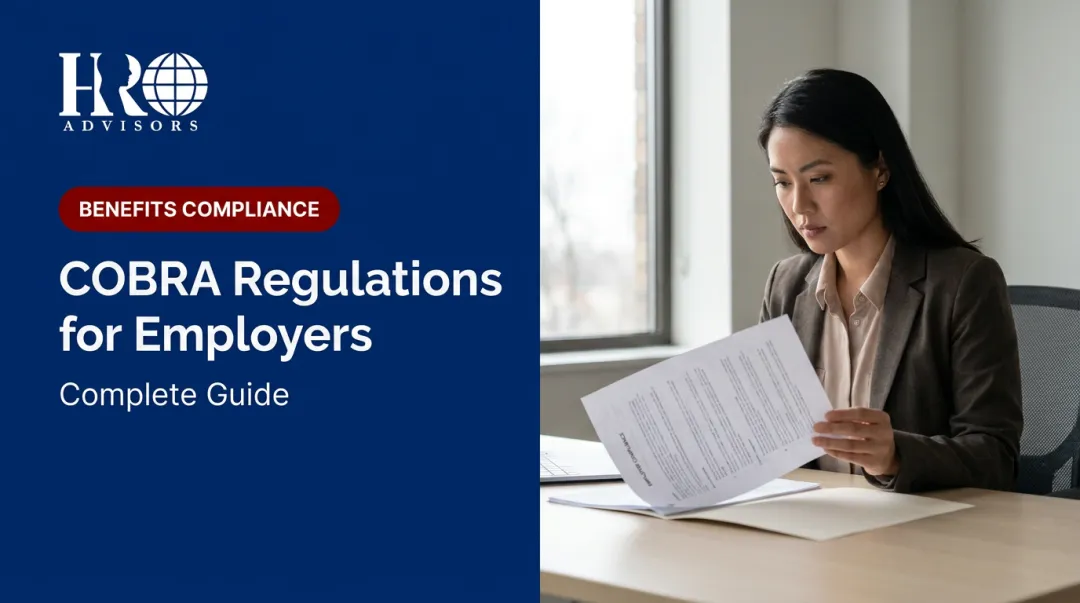 COBRA Regulations for Employers: Complete Guide