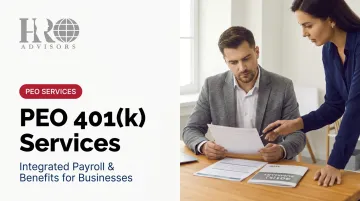 PEO 401(k) Services: Integrated Payroll &amp; Benefits for Businesses