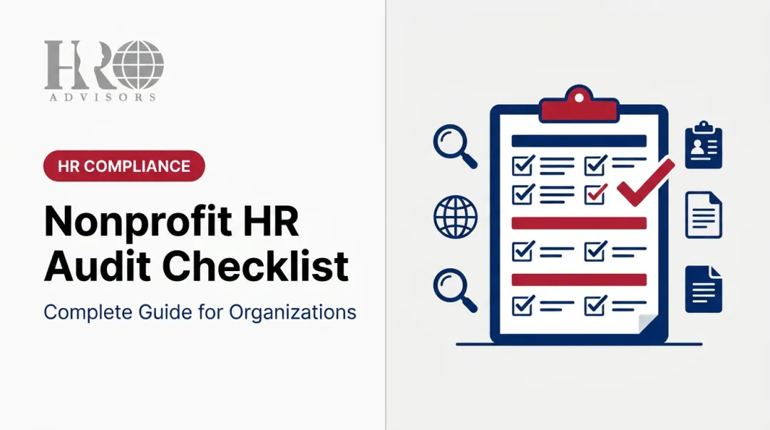 Nonprofit HR Audit Checklist: Complete Guide for Organizations