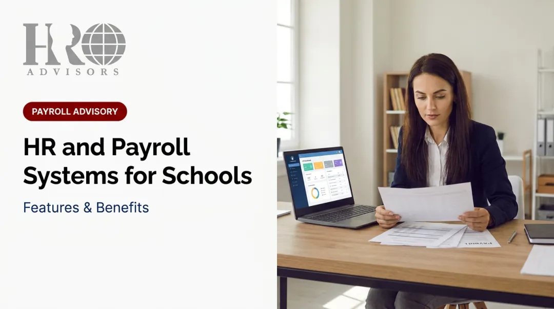 HR and Payroll Systems for Schools: Features & Benefits