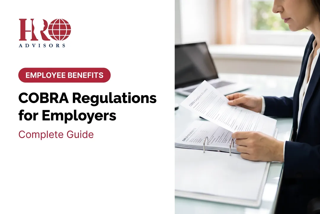 COBRA Regulations for Employers: Complete Guide