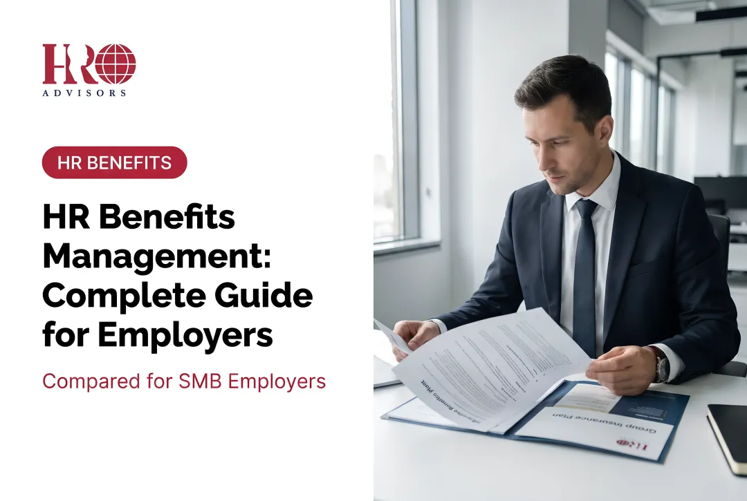 HR Benefits Management: Complete Guide for Employers