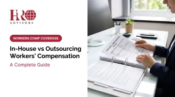 In-House vs Outsourcing Workers' Compensation: A Complete Guide