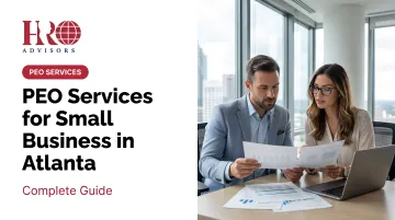 PEO Services for Small Business in Atlanta: Complete Guide