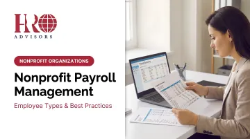 Nonprofit Payroll Management: Employee Types & Best Practices