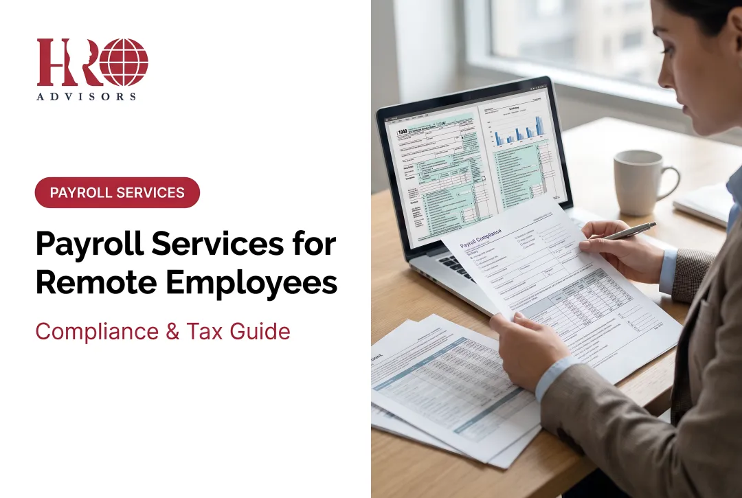 Payroll Services for Remote Employees: Compliance & Tax Guide