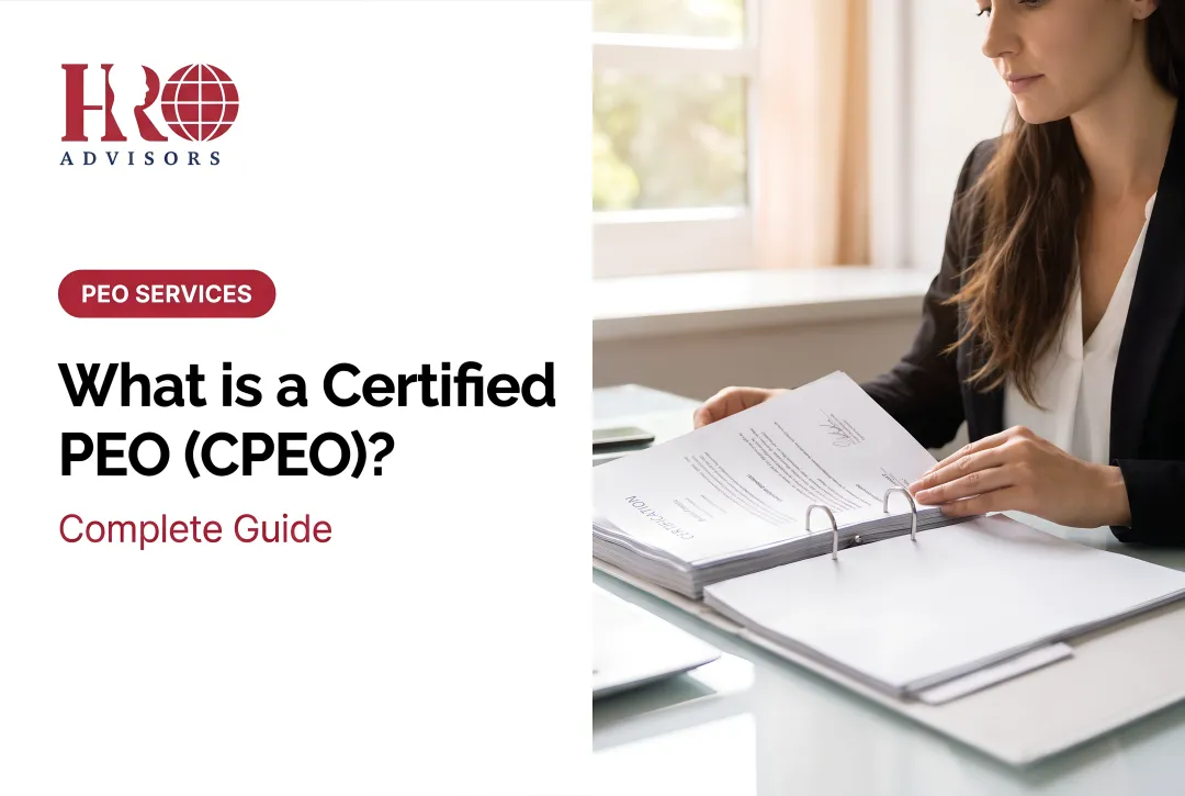 What is a Certified PEO (CPEO)? — Complete Guide