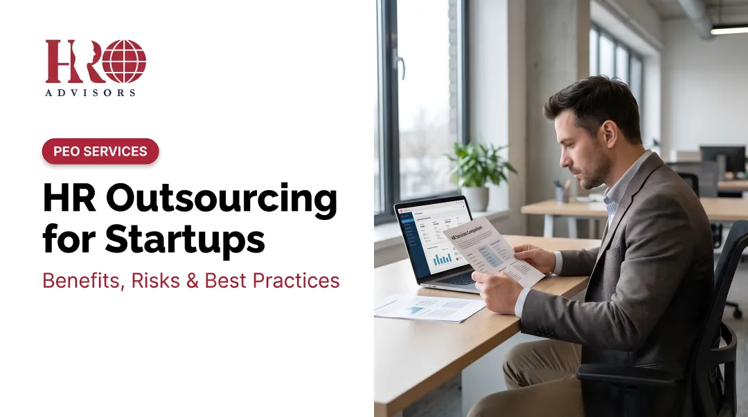 HR Outsourcing for Startups: Benefits, Risks & Best Practices