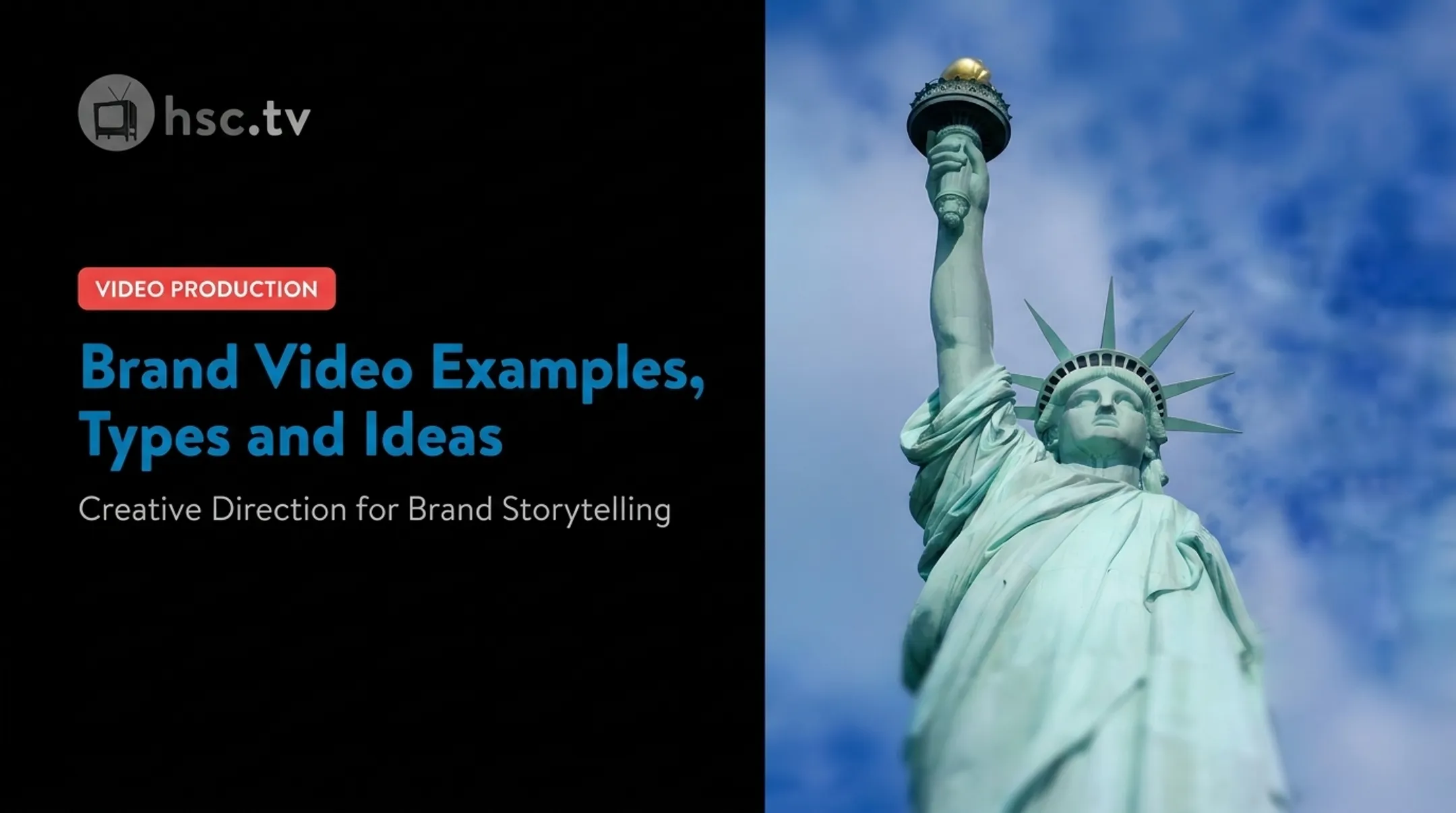Brand Video Examples, Types and Ideas