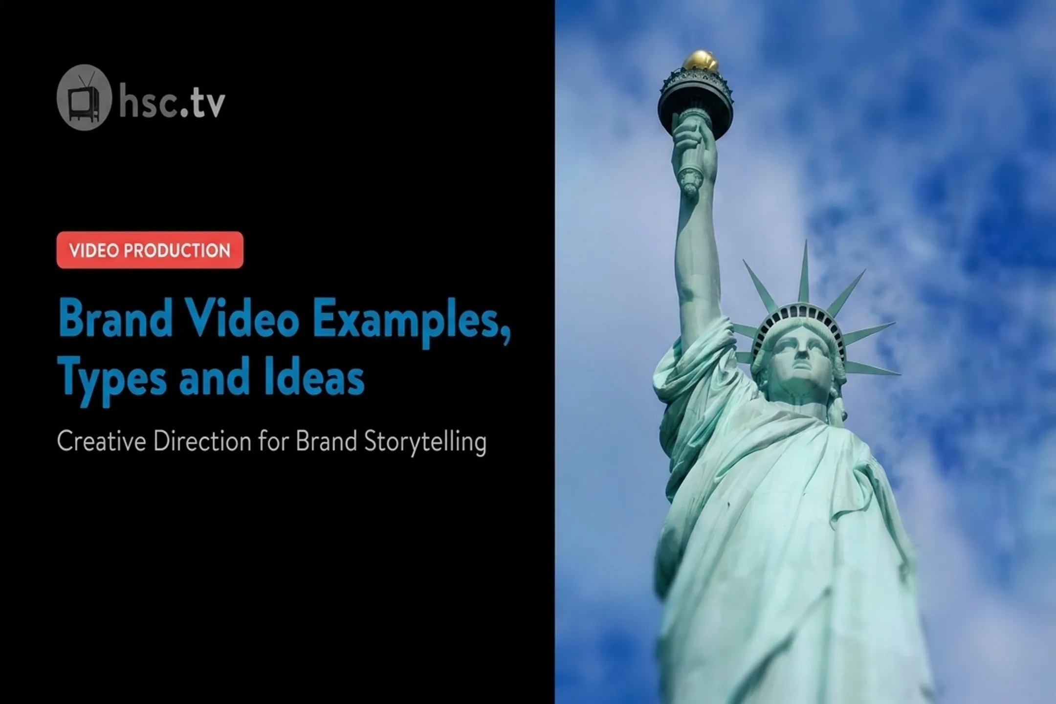 Brand Video Examples, Types and Ideas