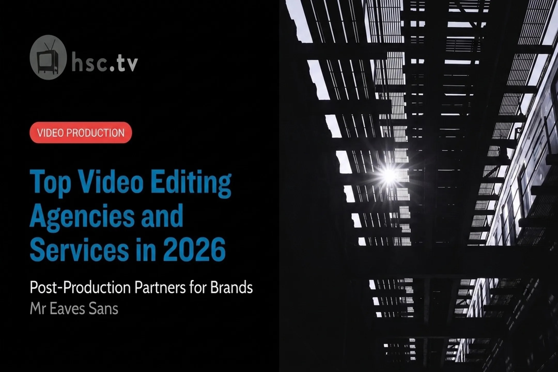 Top Video Editing Agencies and Services in 2026