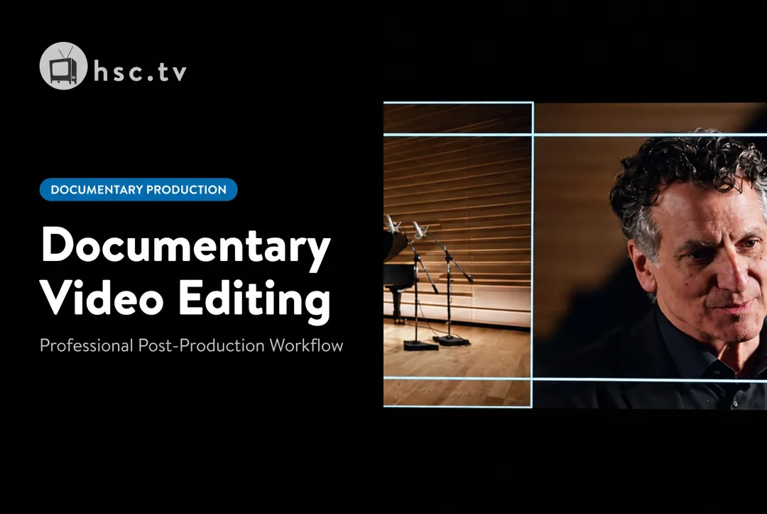 Documentary Video Editing