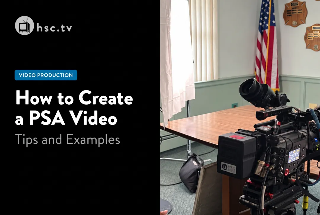 How to Create a PSA Video: Tips and Examples