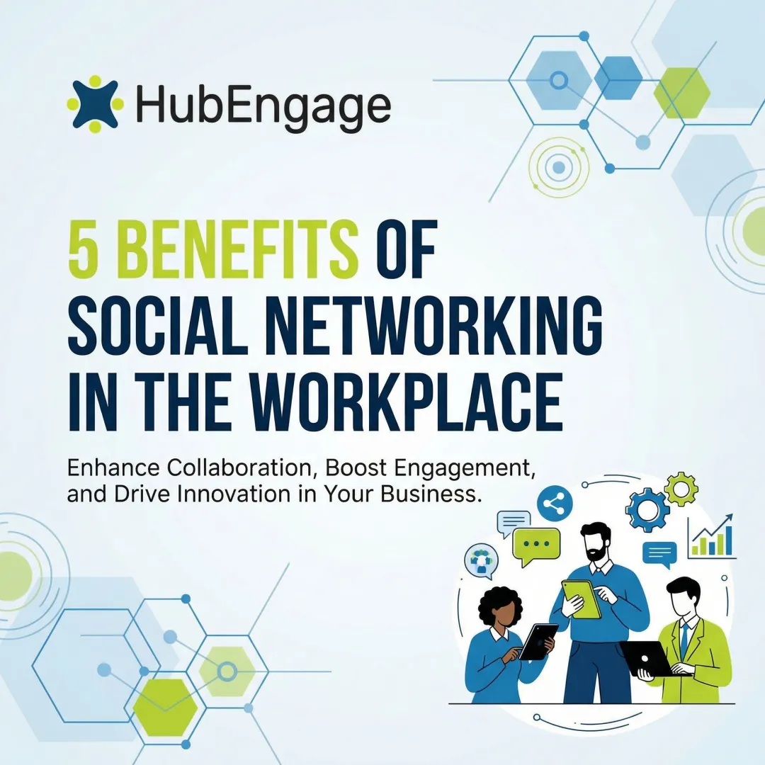 5 Benefits of Social Networking in the Workplace