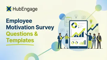 Employee Motivation Survey Questions &amp; Templates