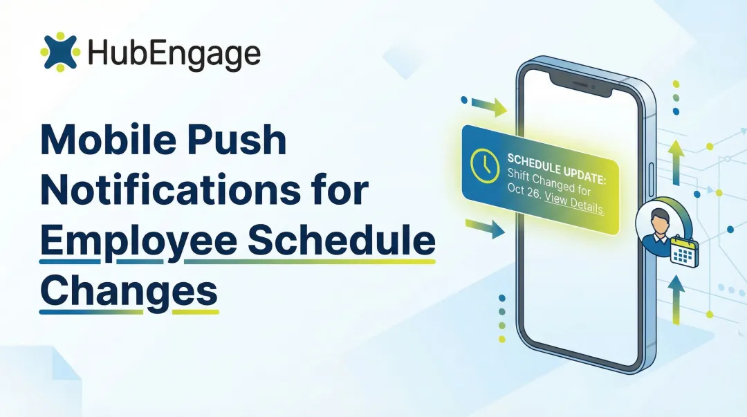 Mobile Push Notifications for Employee Schedule Changes