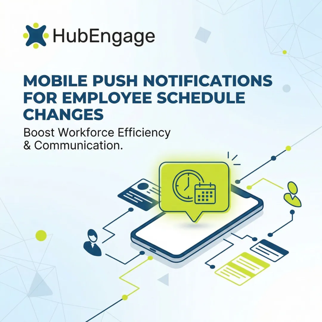 Mobile Push Notifications for Employee Schedule Changes