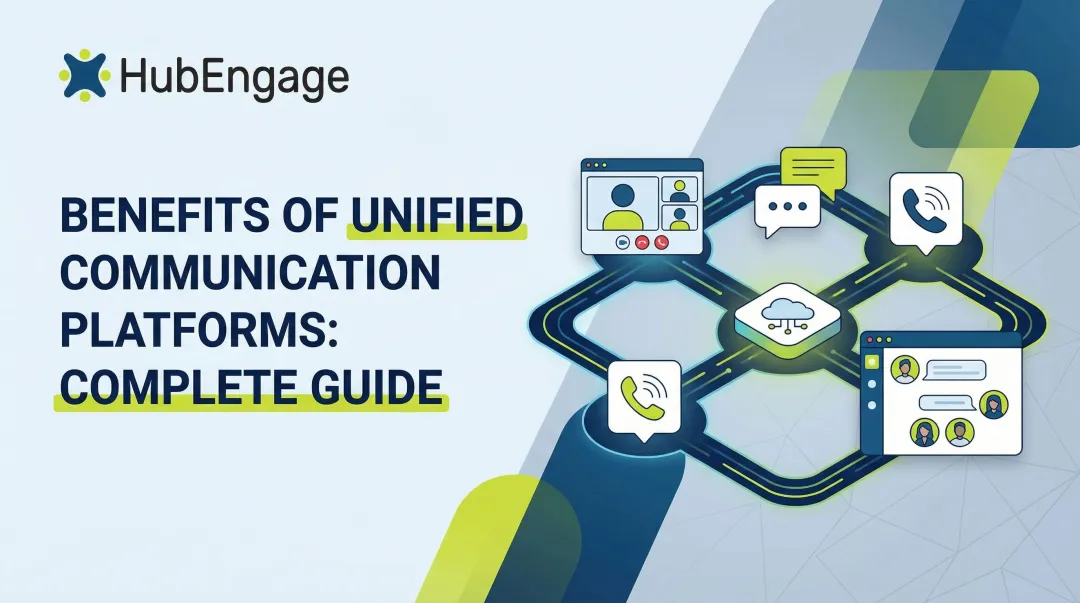 Benefits of Unified Communication Platforms: Complete Guide