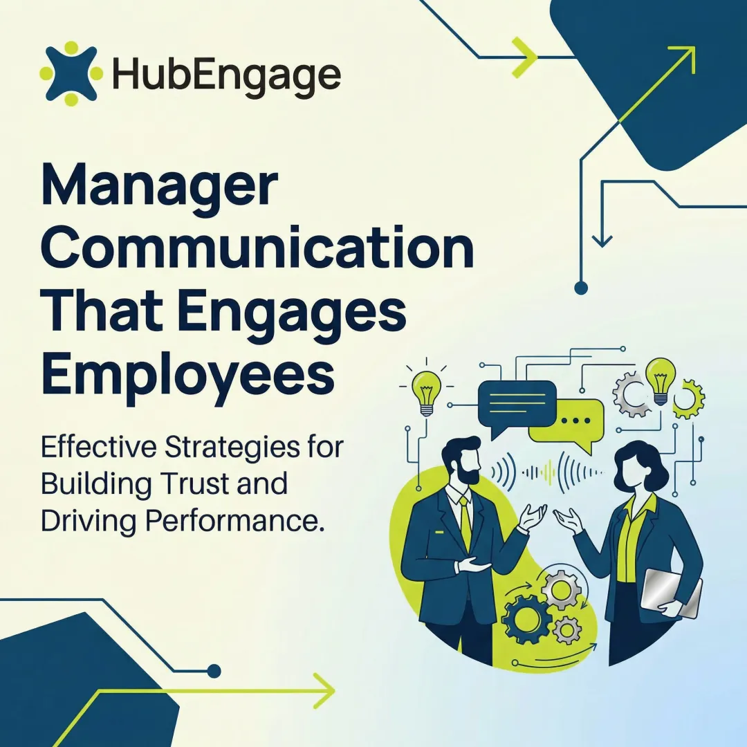 Manager Communication That Engages Employees