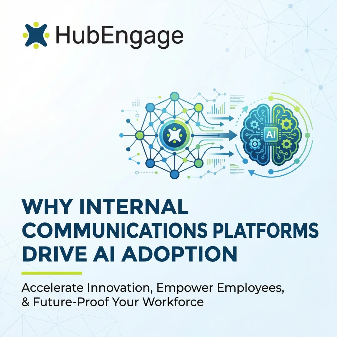 Why Internal Communications Platforms Drive AI Adoption